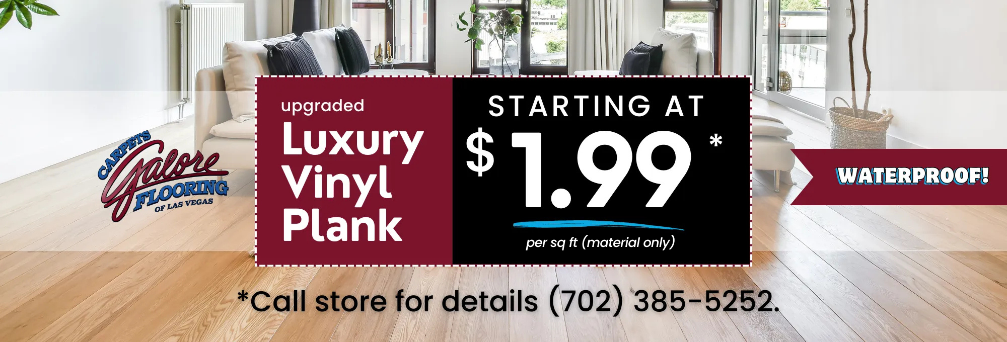 Las Vegas Flooring Deal Luxury Vinyl Waterproof flooring starting at 4.99 sq ft installed